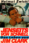 Book cover of Jenseits von schnell, Das Leben von Jim Clark